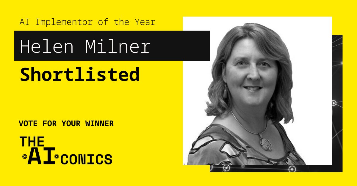 GoodThingsFdn's tweet photo. AI Implementor of the Year? 

🏆  Place your votes for @helenmilner as she's been recognised for her outstanding achievements navigating @GoodThingsFdn to increase understanding how AI will affect people who are digitally excluded.

Vote now 👇 

https://t.co/ivnyFsQIPR https://t.co/jDEZBhqAYz