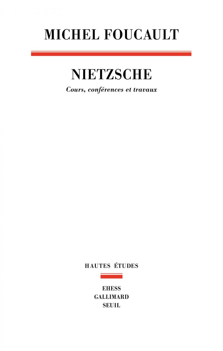 Michel Foucault, Nietzsche: Cours, conférences et travaux, ed. @BernardHarcourt - @EditionsduSeuil/@Gallimard/ EHESS, May 2024 seuil.com/ouvrage/nietzs…