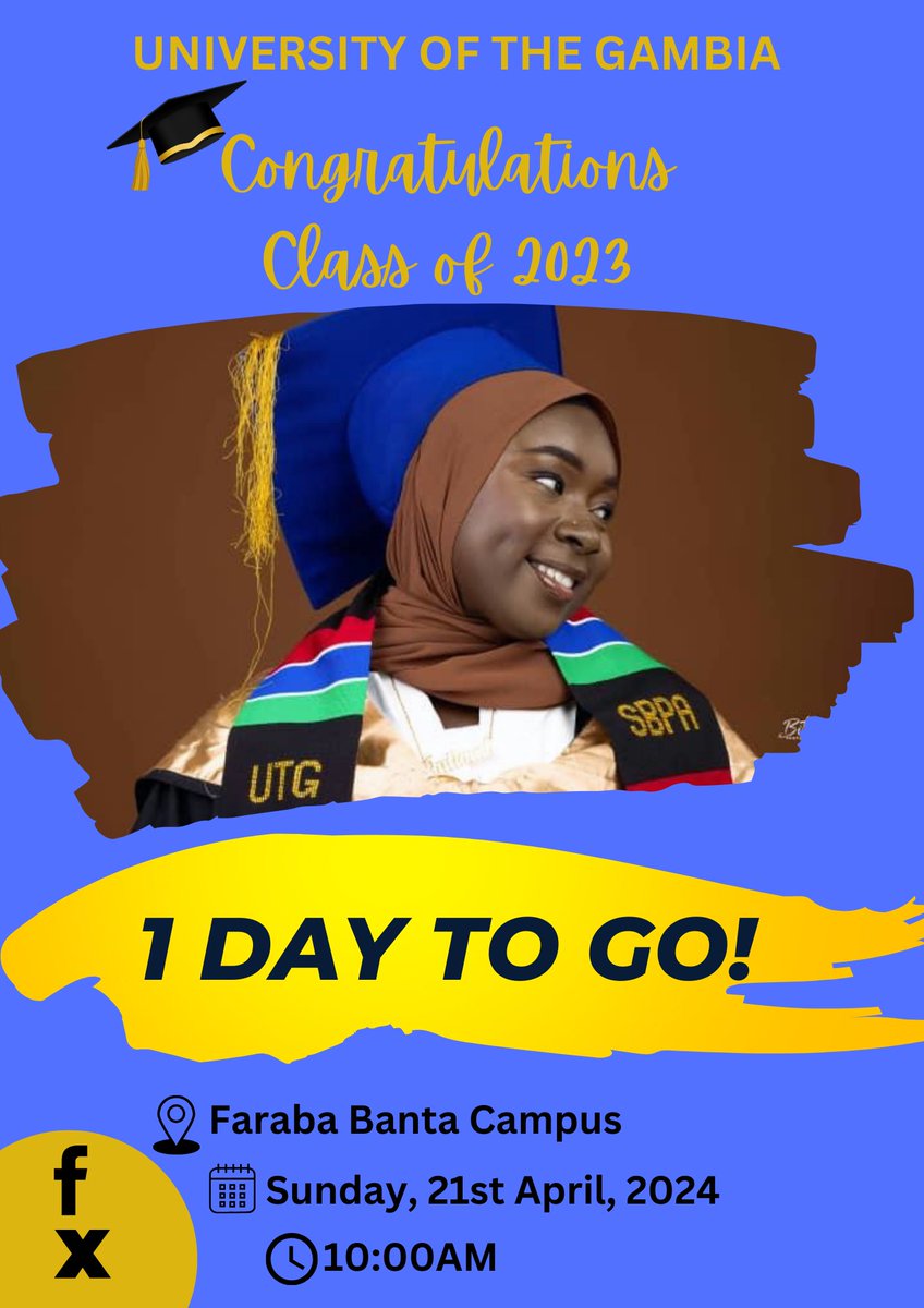 UniOfGambia's tweet photo. The wait is almost over! 

Tomorrow, we gather at the Faraba Campus to celebrate the achievements of our graduates at the 16th Convocation Ceremony. 

Get ready for a day filled with pride, joy, and inspiration!  

#UTGConvocation 
#ClassOf2023 https://t.co/92tKGG7yyR