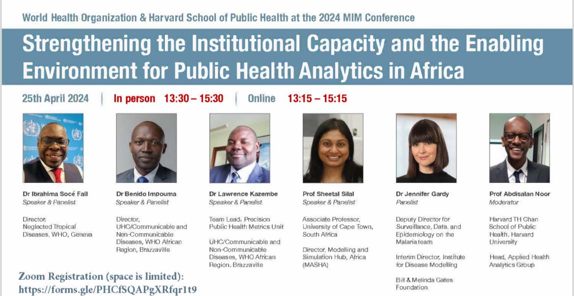 Join us on Thursday at Symposium 55 of the @MIM_PAMC in #Kigali, 1330-1500, for an exciting conversation on Public Health Analytics in Africa, jointly organized by @WHO and the @HarvardChanSPH.