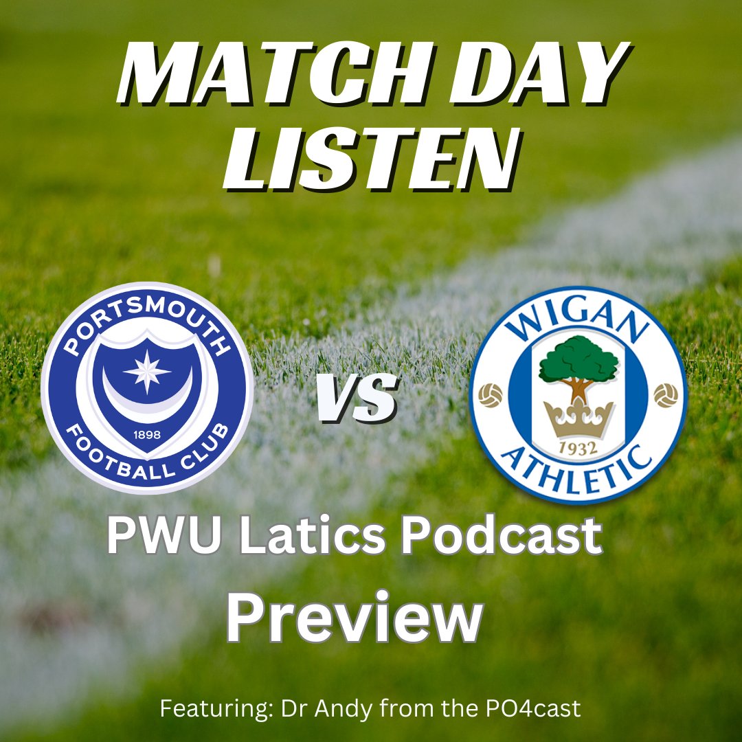 𝗚𝗿𝗮𝗯 𝗔 𝗠𝗮𝘁𝗰𝗵 𝗗𝗮𝘆 𝗟𝗶𝘀𝘁𝗲𝗻 🗣🎙 Pompey v Latics Preview 🚗 On The Road 👀 View From The Home End with @DrAndyMitch ● Ref Watch ● Previous ● Predictions #wafc #Pompey 📻 buzzsprout.com/7167/14909253-…