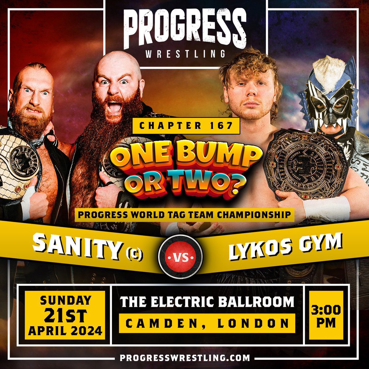 Tomorrow @ThisIs_Progress #Chapter167 at @EBallroomCamden in London Progress World Tag Team Championship @axeman3016 & @DamoMackle v @KidLykos & @KidLykosII