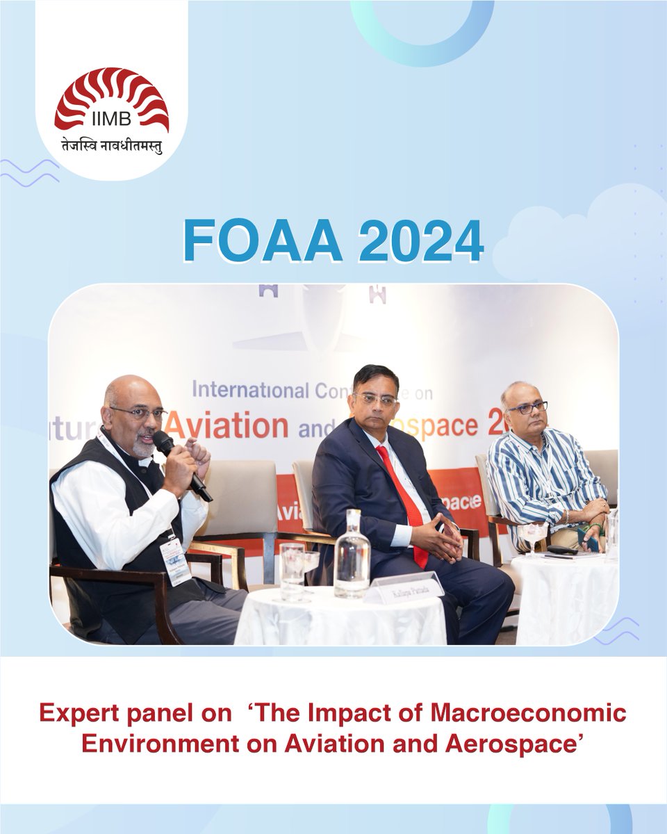 The panel featured Prof. Chetan Subramanian, RBI Chair Professor, Dr Srinivasan Dwarkanath, Former CEO & MD, Airbus India, and Kallappa Pattada, ED, Boeing India Engineering. Prof. Chetan highlighted some headwinds and their connection with the aviation sector. #FOAA2024 #eep