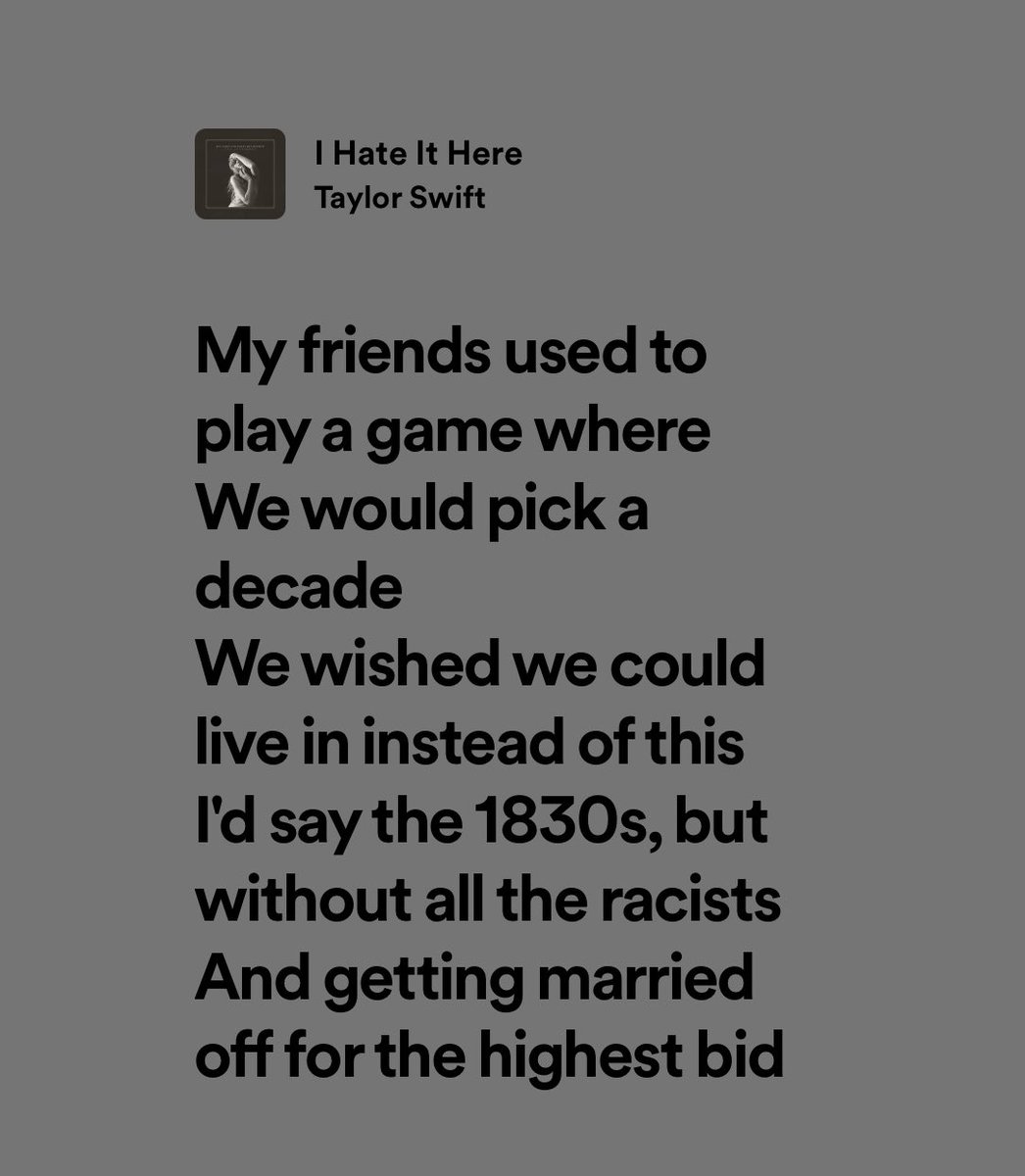 now share the whole verse. she clarifies that it’s a game where each person is SUPPOSED to pick a decade AND elaborates that she wants to engage in the literature (romanticism, which she often refers to) of that period, WITHOUT the fucked up societal structure