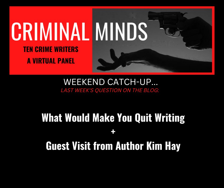 #ICYMI 7criminalminds.blogspot.com @10CriminalMinds #authorlife #WritingCommunity #weekend