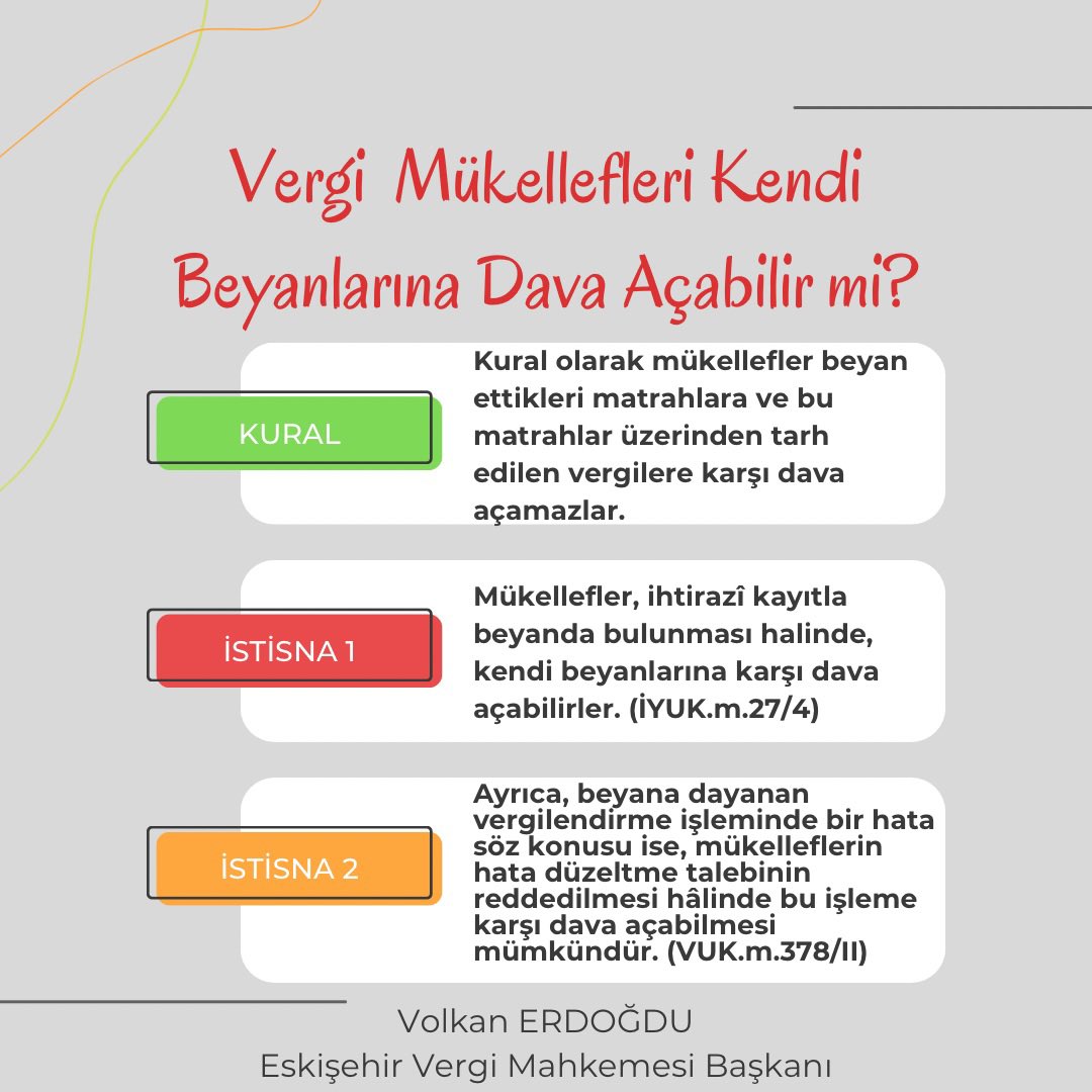 Vergi mükellefinin vermiş olduğu beyanname üzerine tahakkuk eden vergiye dava açması mümkün müdür?

Mükellefin kendi beyanına itiraz etmesinde hukuki yarar olamayacağı gerekçesiyle kural olarak beyana dava açılamaz.  

Ancak, kuralın istisnaları olup görselde yer almaktadır. ✍️