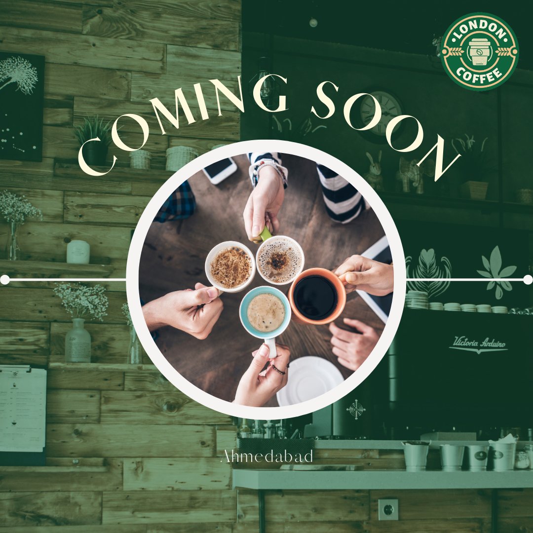 Save the Date! London Coffee Opening Soon to Bring the Best of London's Coffee Culture!

#comingsoon #londoncoffee #CoffeePassion #londoncoffeeindia #londoncoffeefranchise #londoncoffeeahmedabad