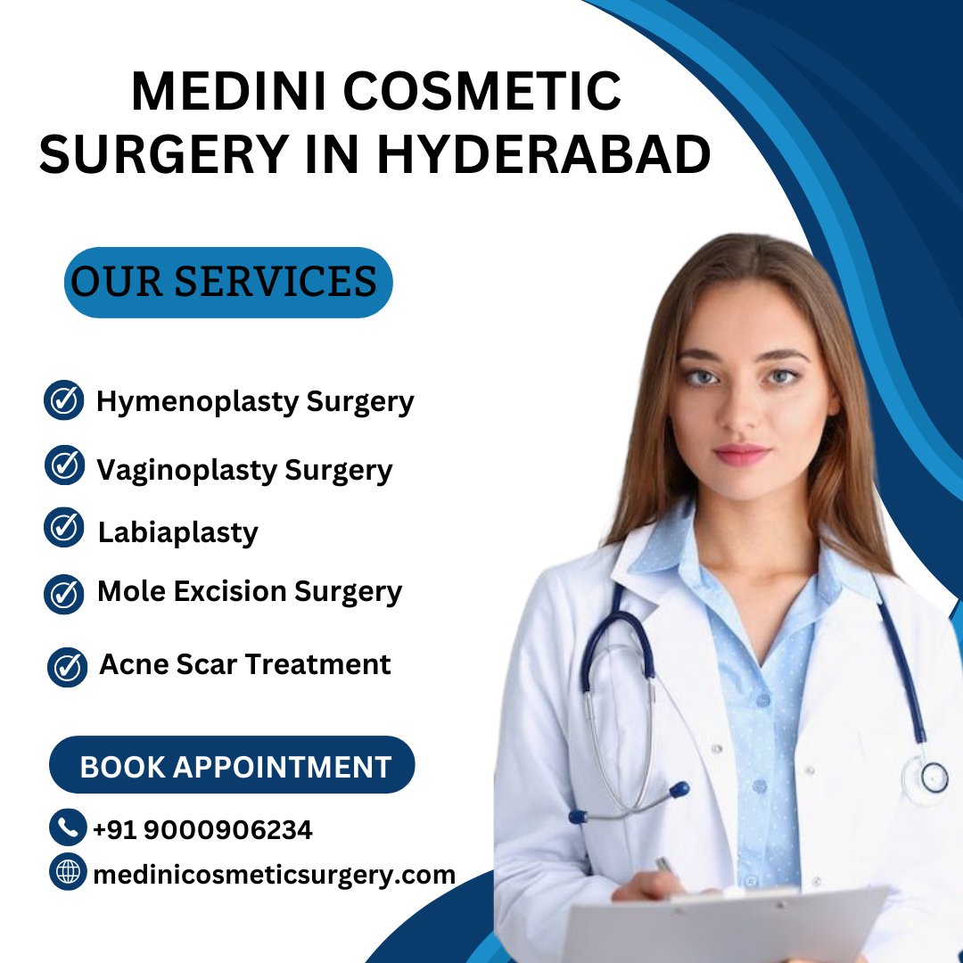 Best Cosmetic Surgery in Hyderabad 👇 More Details
.
.
☎ +91 9000906234
medinicosmeticsurgery.com
.
.
.
#chinaugmentation #facelifting #breastlift #breastliftsurgey #hyderabad