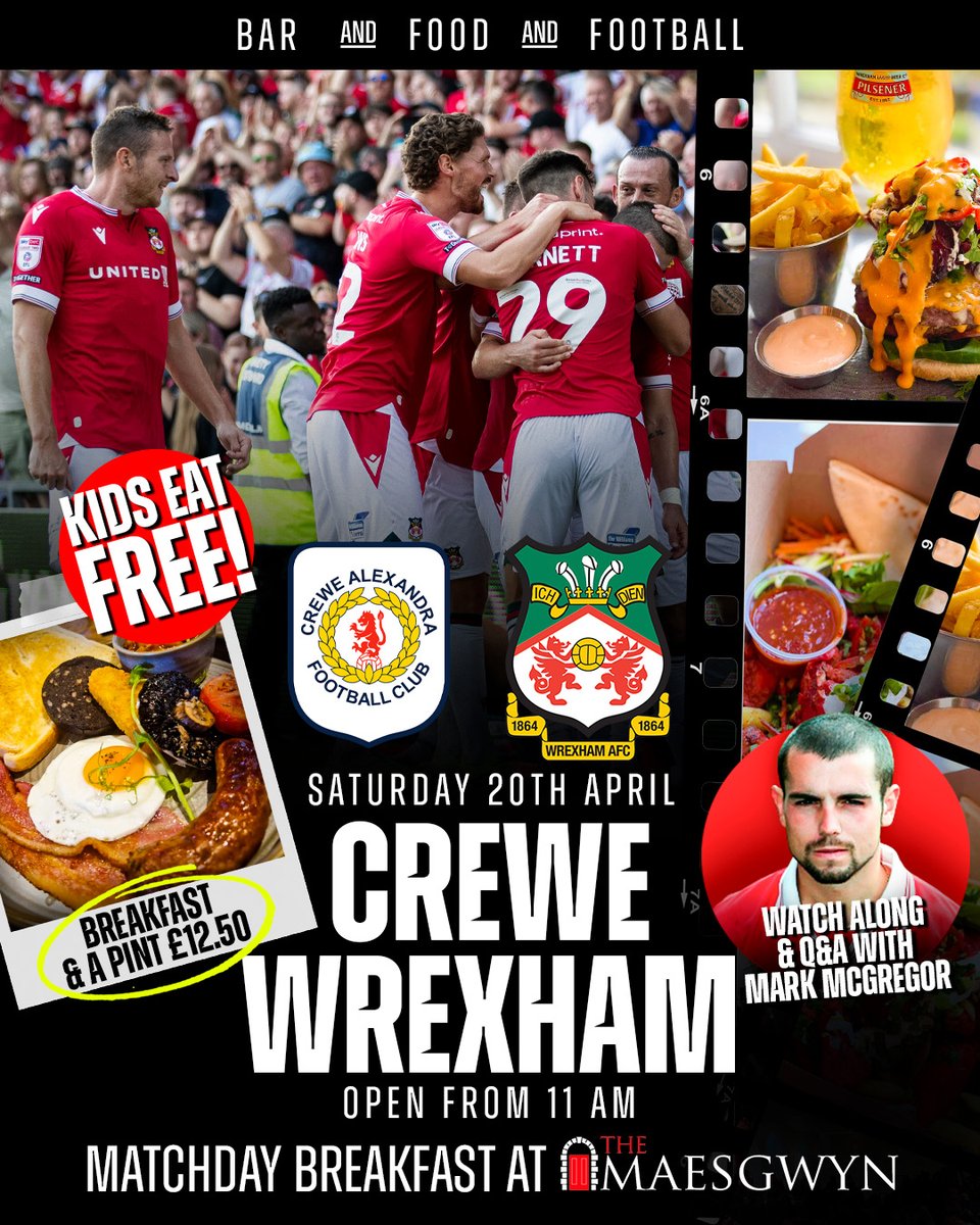 🍺⚽️ M A T C H D A Y - B R E A K F A S T ⚽️ 🍺 ⚽️CREWE v WREXHAM 🗓️TODAY! ⏰Open from 11am 😋 Breakfast & a pint - £12.50 ✅ KIDS EAT FREE! ✅ WATCH ALONG & Q&A WITH MARK MCGREGOR 👀 BOOK NOW! loom.ly/428r4Q4