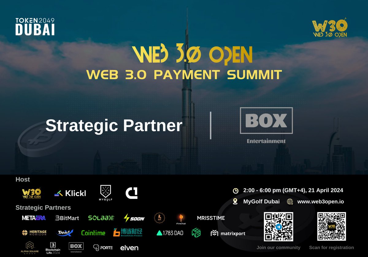 web3_open's tweet photo. 🤝 Great news! In anticipation of the Web 3.0 Payment Summit on April 21, we're proud to spotlight our esteemed strategic partner, Box Entertainment.

🎫 Register by scanning the QR code.

#web3open #web3 #token2049 https://t.co/UeMDWr07i2