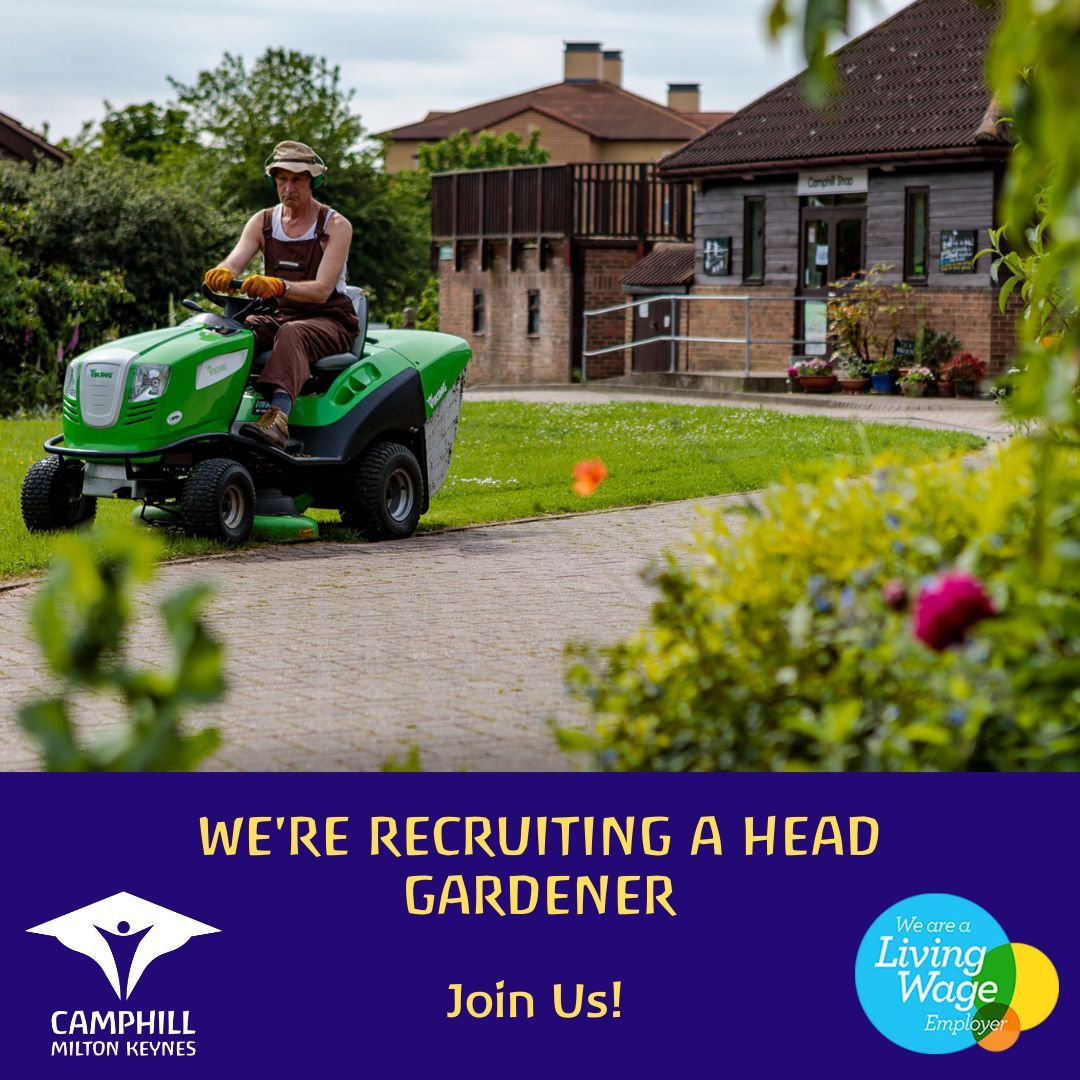 We're recruiting a Head Gardener! You will have experience managing green spaces & edible plant production to support for people with learning disabilities & autism. Salary: 25k - 27k. Apply here - buff.ly/43UjifU #CamphillMK #HeadGardenerJob #SocialCare #MKJobs