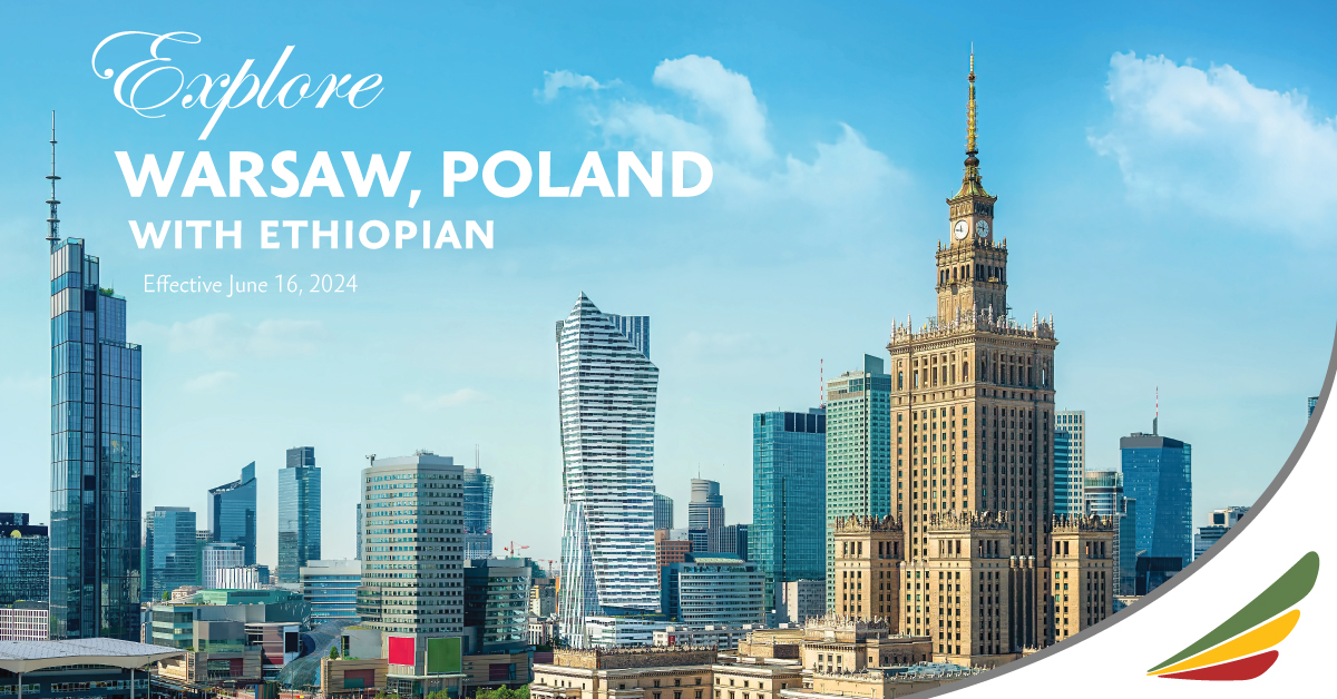 We are widening our wings to Warsaw, Poland!
Ethiopian Airlines is delighted to announce that it will commence four weekly passenger flight services effective June 16, 2024, to Warsaw, the capital city of Poland.
ethiopianairlines.com/aa/ethiopian-a…
ethiopianairlines.com
#FlyEthiopian