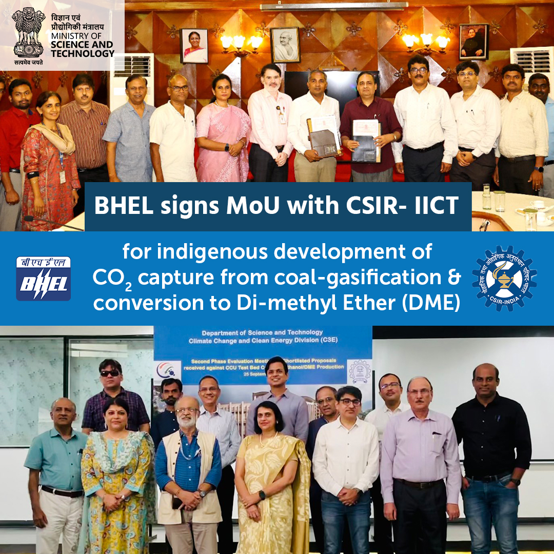 Under the aegis of Climate, Energy and Sustainable Technology (CEST) Division of @IndiaDST, MOU was signed between @csiriict and #BHEL for indigenous development of CO2 capture from coal gasification & conversion to Di-methyl Ether (DME). 1/2
@karandi65 @anitadst16 @dst_neelima