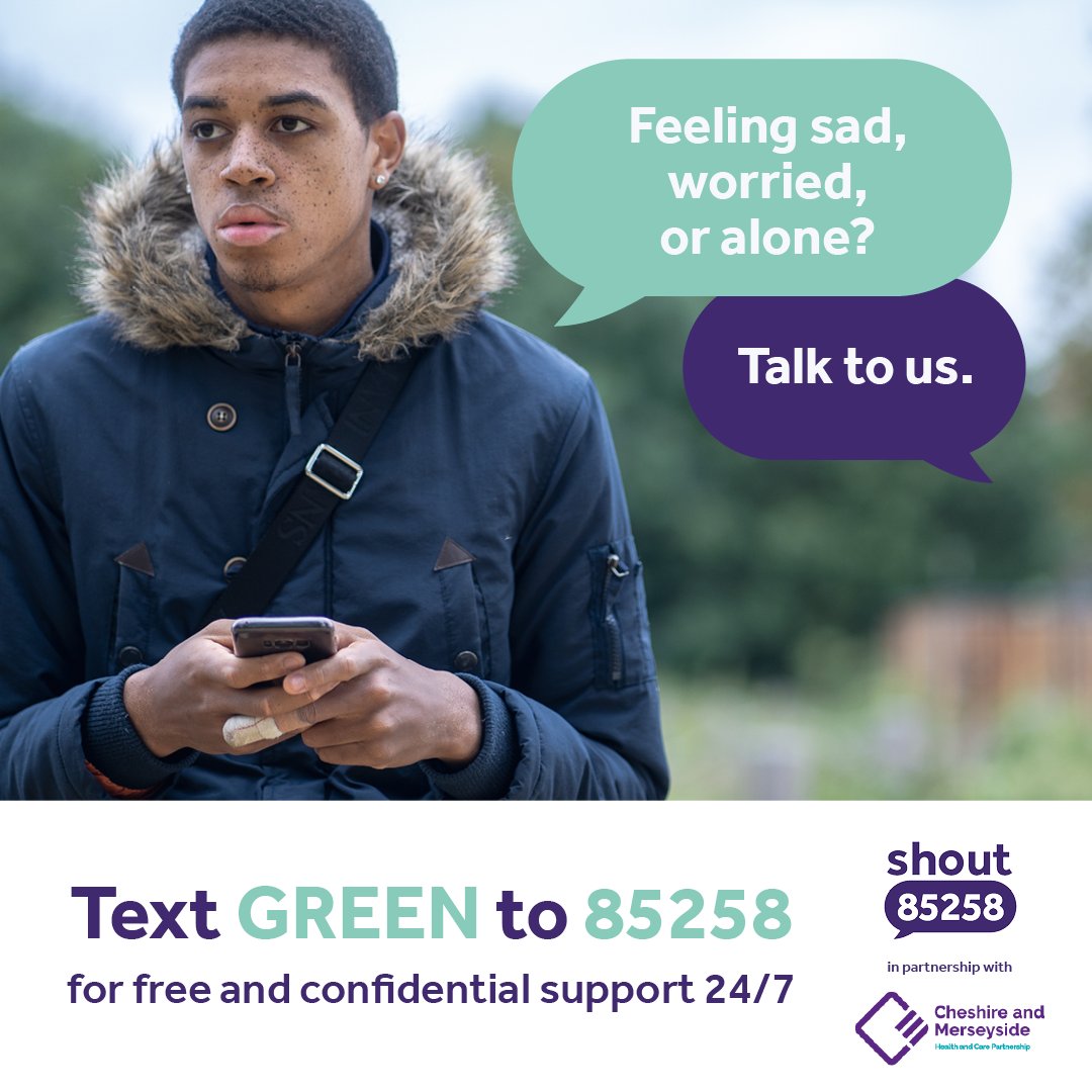 Shout 85258 is a free, confidential, 24/7 text message support service if you're feeling overwhelmed or are struggling to cope. To start a conversation with someone from Alder Hey, text the word GREEN to 85258 if you’re under 18, text HEAL if you’re over 18.