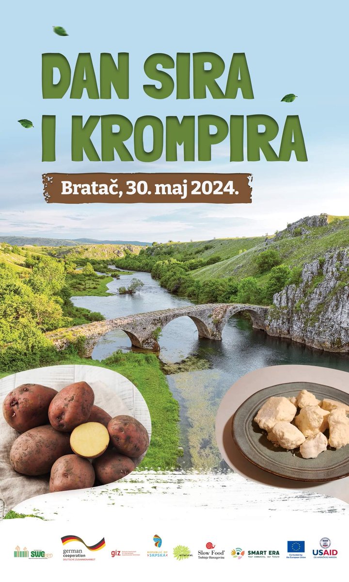 Official_SFTH's tweet photo. Mještani Bratača, Slow Food Convivium Trebinje i @visitsrpska, 30. maja 2024., organizuju Dan sira i krompira. 

Organizaciju su podržali @SwgRrd u partnerstvu sa #GIZ, #Alterural, @USAID, Evropska Unija kroz projekat #SMARTERAeu, kao i lokalna društva, entuzijasti i volonteri. https://t.co/HB8ILnkOR1