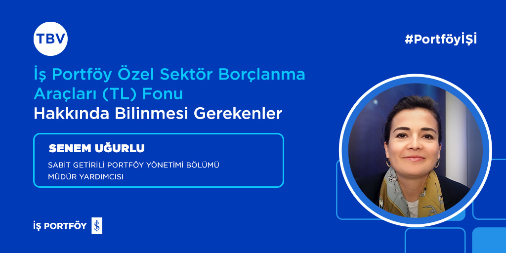 Sabit Getirili Portföy Yönetimi Bölümü Müdür Yardımcımız Senem Uğurlu, TBV - İş Portföy Özel Sektör Borçlanma Araçları (TL) Fonu hakkında bilinmesi gerekenleri anlattı.
İş Yatırım YouTube hesabından ve linkten izleyebilirsiniz.
youtube.com/watch?v=Upffjn…

#TBV
#işportföy
#portföyİŞİ