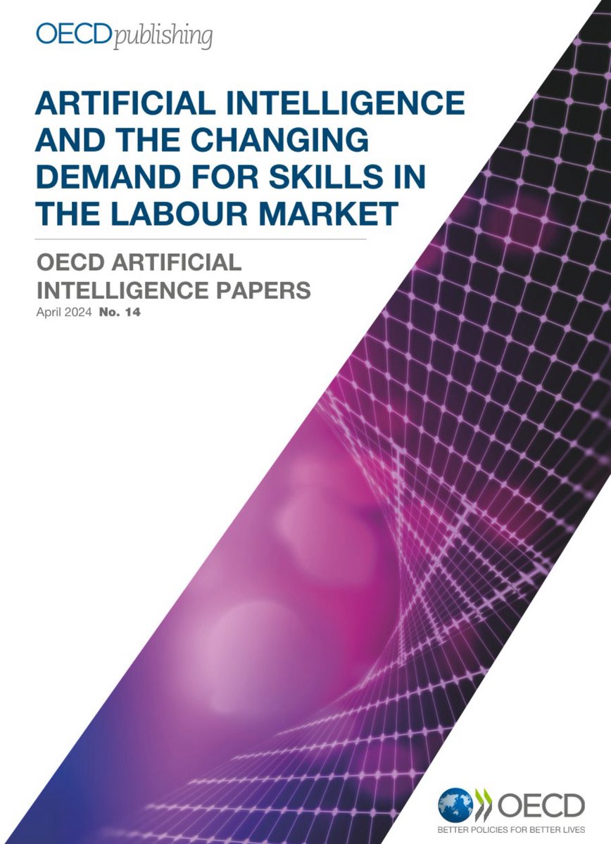 #Artificialintelligence & e changing #demand for #skills in e #labour market-@OECD #Bigdata #AI #GenerativeAI #AISkills #FinTech #Finserv #Regtech #Futureofwork #decisionmaking #business #Automation @Damien_CABADI @RAlexJimenez @bamitav @psb_dc @efipm oecd.org/publications/a…