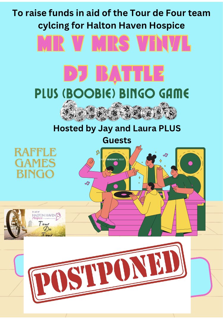 So sorry to everyone who had said they were coming along but due to a family bereavement me and Mr B will be postponing the Mr and Mrs DJ battle fundraiser for Halton Haven and the tour de four ….. we will update once an alternative date has been decided on @jasonbevan