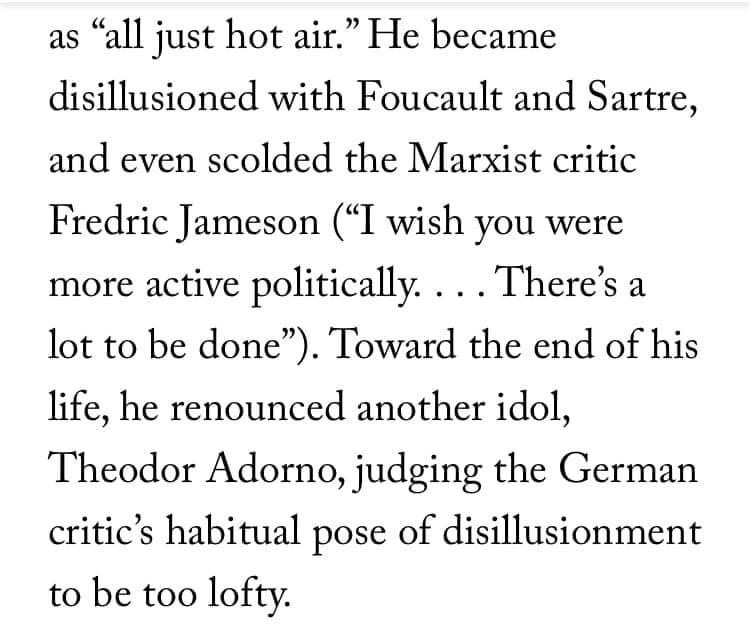 On Edward Said’s disillusionment with Foucault, Adorno, Fredric Jameson, etc—from Pankaj Mishra’s review of the new Said biography: newyorker.com/magazine/2021/…