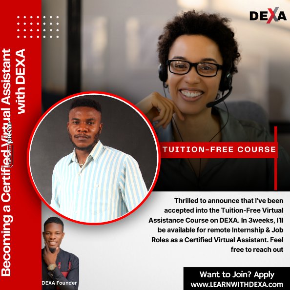 danny_ibot's tweet photo. Happy to announce that I’ve been accepted into the Tuition-Free Virtual Assistance Course on DEXA. In 3weeks, I’ll be available for remote Internship &amp; job Roles as a Certified Virtual Assistant. Feel free to reach out
To join, kindly visit https://t.co/N0zbflxoFx @Learnwithdexa https://t.co/xipXWdgn8Z