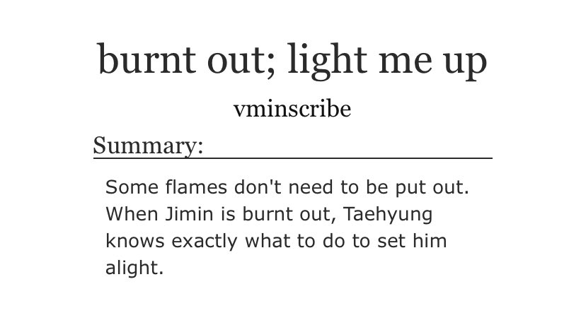 vminscribe's tweet photo. burnt out; light me up 🎇 

•#vmin 
• 🔞 mature, explicit, fluff and smut
• college students vmin, childhood friends to lovers, baby is burnt out and trying his best 🥺
•cozy fic of sorts! once again, your honour, they are sickeningly in love ♡ 

https://t.co/py5gERJHrV https://t.co/nF8BCKsqNf