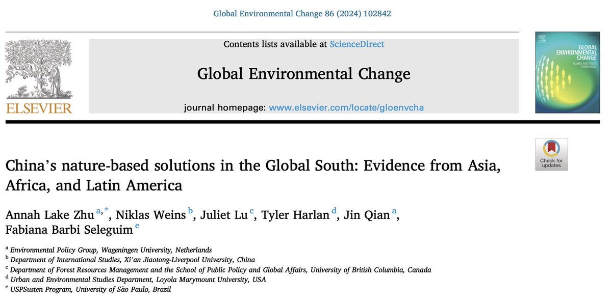 Out now in @GEC_Journal! In “China’s #NatureBasedSolutions #NbS in the Global South” @annahzhu @_JulietLu T. Harland @fabianabarbi & I look at evidence of Chinese environmental engagement from #Asia, #Africa, and #LatinAmerica. Check out the article at: doi.org/10.1016/j.gloe…