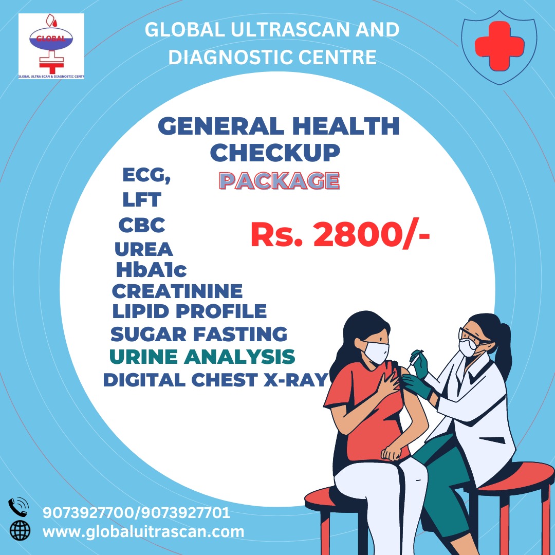 ALSO AVALIABLE HEALTH CHECKUP
#Global Ultrascan & Diagnostic Centre
#global#globalultrascan#globalultrascananddiagnosticcentre#healthcheckup#healthcheckuppackages#executivehealthcheckup#mastercardiaccheckup#generalhealthcheckup#globalultrascananddiagnosticcentre