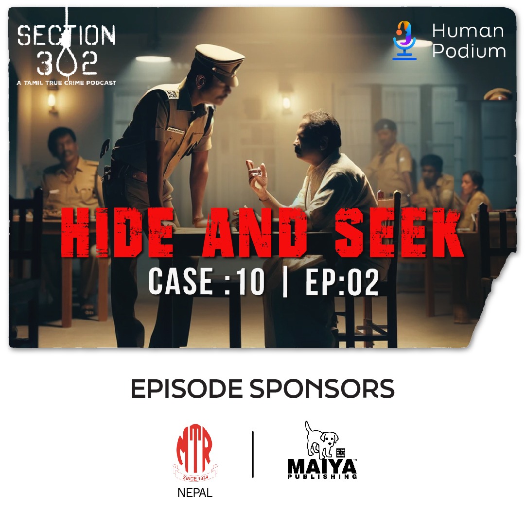 Big thanks to our episode sponsors for supporting our podcast 'Section 302' where we delve into true crime stories. Your support is invaluable to us and helps us continue this intriguing journey. Thank you again!
#Section302Podcast#TamilTrueCrime#TrueCrimeStories#PodcastSponsor#