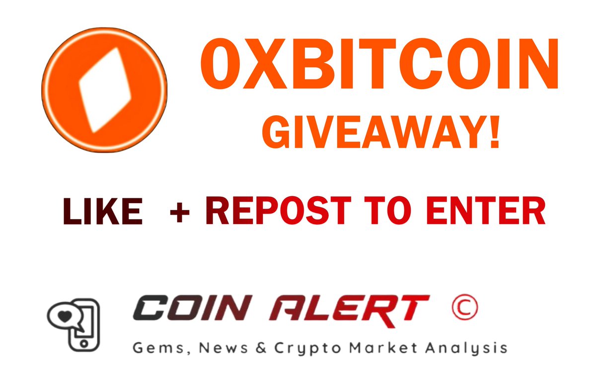 CoinAlertTM's tweet photo. #Bitcoin  Giveaway Alert!  

We're giving away 1,000 0xBitcoins to one lucky winner in the next 90 days!  

All you need to do is:   

- Like  
- Repost

Good Luck!  

#Giveaway #GiveawayAlert #cryptocurrency #memecoin https://t.co/DxbjSr4qvL