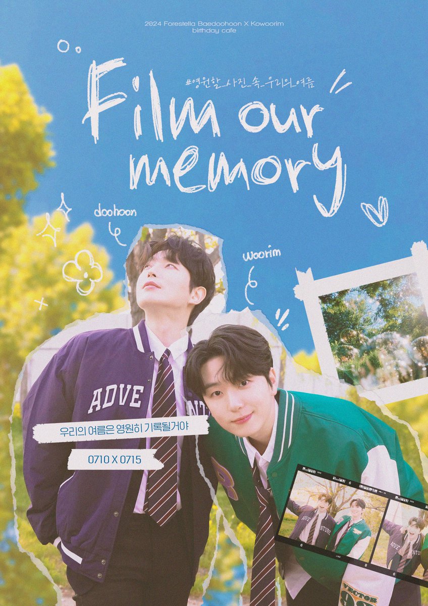 FilmOurMemory's tweet photo. 𝑯𝒂𝒑𝒑𝒚 𝑾𝒐𝒐𝒓𝒊𝒎 &amp; 𝑫𝒐𝒐𝒉𝒐𝒐𝒏 𝑫𝒂𝒚
:: 𝑭𝑰𝑳𝑴 𝑶𝑼𝑹 𝑴𝑬𝑴𝑶𝑹𝒀

2024 포레스텔라 고우림, 배두훈 생일 카페 이벤트

🗓️2024.07.10(수) ~ 2024.07.15(월)
📍카페 KIRO

𝑪𝑶𝑶𝑴𝑰𝑵𝑮 𝑺𝑶𝑶𝑵 !

#포레스텔라 #고우림 #배두훈
#Film_Our_Memory
#영원할_사진_속_우리의_여름 https://t.co/W2ubTgTnVl