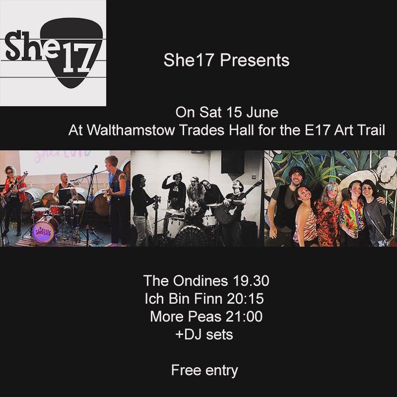 SHE17 (@she17music) on Twitter photo We’re back for a minifest on 15 June with music from <a href="/ichbinfinn/">Ich bin Finn</a> @MorePeasband @TheOndines for <a href="/E17ArtTrail/">E17 Art Trail</a> at <a href="/stowtradeshall/">Walthamstow Trades Hall</a> see you there! We’re back for a minifest on 15 June with music from <a href="/ichbinfinn/">Ich bin Finn</a> @MorePeasband @TheOndines for <a href="/E17ArtTrail/">E17 Art Trail</a> at <a href="/stowtradeshall/">Walthamstow Trades Hall</a> see you there!