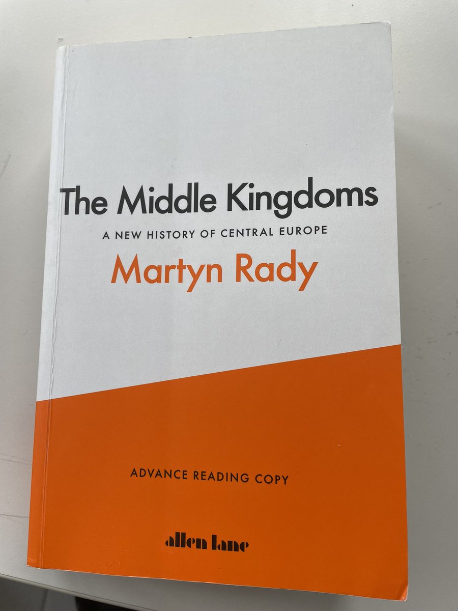 Finally reading this. Loved Martyn Rady’s Habsburgs. Now too is excellent @AllenLaneBooks