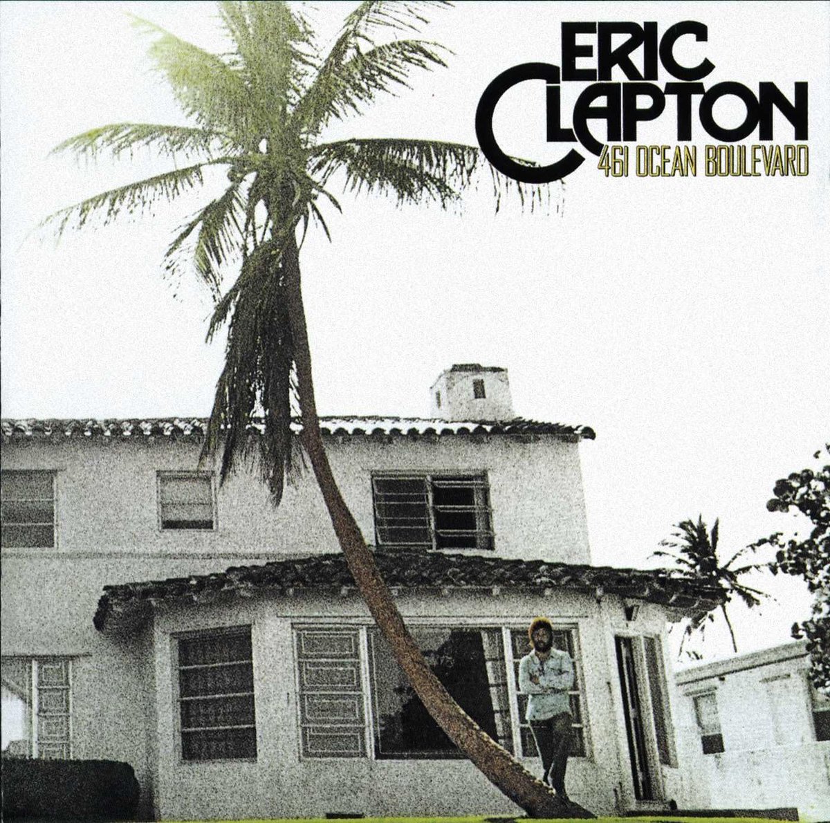 Eric Clapton - 461 Ocean Boulevard, 1974 Is the second solo album by Eric Clapton. It was released after the RSO Records released the hit single 'I Shot the Sheriff'. The album was Clapton's return to the recording studio after a three-year hiatus.