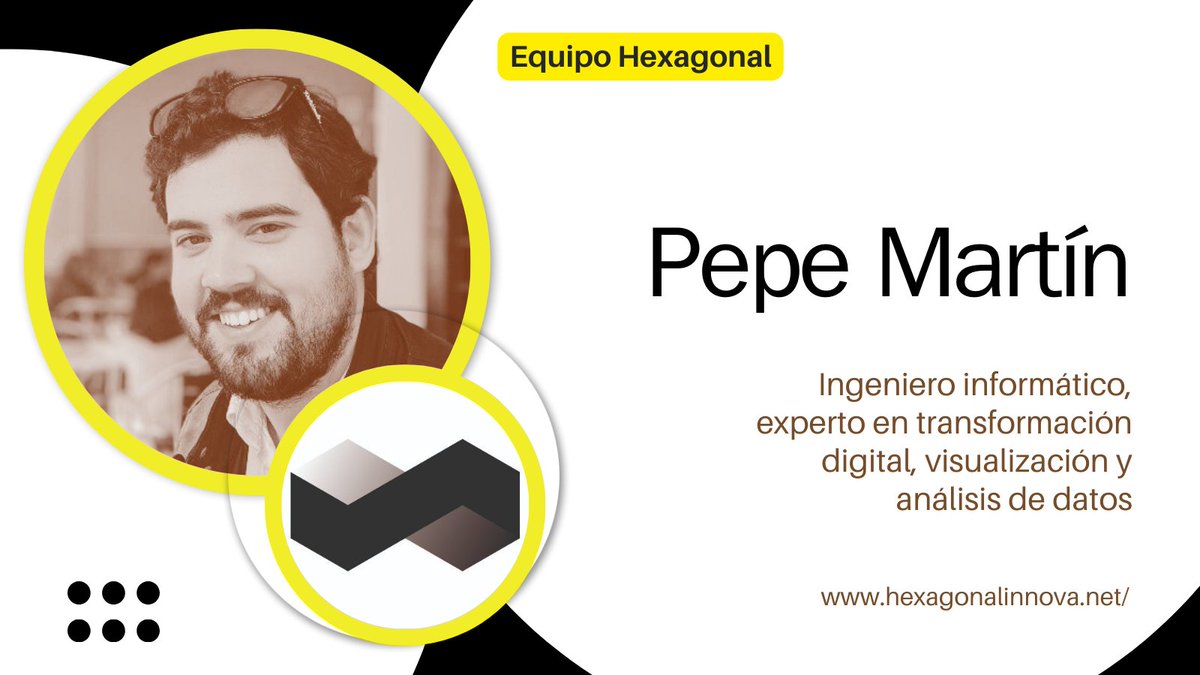 #EquipoHexagonal
@ipepemartin es experto en transformación digital, visualización y análisis de datos con amplia experiencia en el tercer sector y el desarrollo de soluciones tecnológicas avanzadas

Objetivo: usar la tecnología como catalizador para  generar un impacto sostenible
