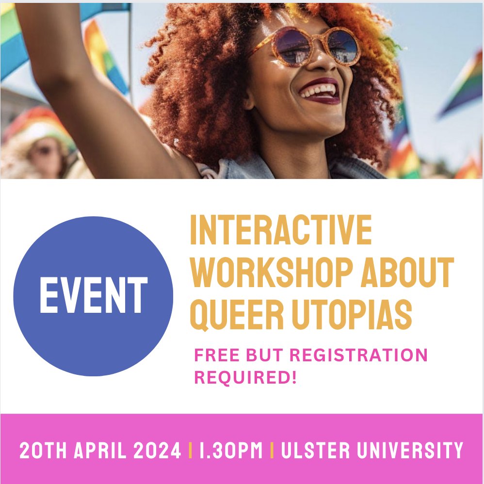 😍 TODAY 1:30-3:00PM GMT: Interactive, Creative Workshop about Queer Utopias at the Cafe at @ulsteruni @belfastschoolofart 🌈 Only 2 TIX LEFT! Led by Dónal Tabbot, this workshop delves into the concept of queer utopias as a powerful response to rising hate crimes! #DouglassWeek