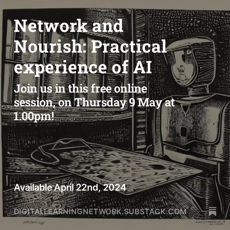 F R E E - O N L I N E - E V E N T
🗒️ Network &amp; Nourish: Practical experience of AI
🗓️ Thursday 9 May
⏰ 1.00pm BST
📍 Zoom (see details in article below)
Do you have questions about using AI in your every day work?
open.substack.com/.../network-an…...