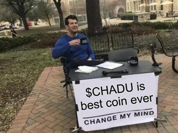 SenseiCrypto333's tweet photo. @EsaiaGoldman @gumsays $CHADU https://t.co/yiI38z1Vzn