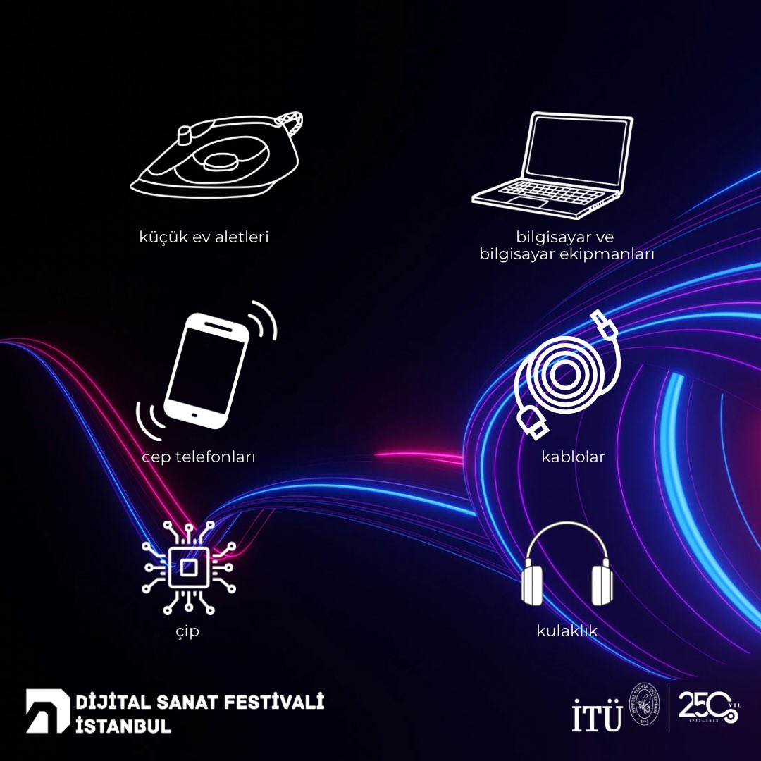 Teknolojik Atıklarımız Sanata Dönüşüyor! ♻️

Dijital Sanat Festivali 2024’te atıklarınızı sanat eserlerine dönüştüreceğiz.📱👉🖼️

🗓️ 22-26 Nisan 2024

Ayazağa Yerleşkesi 👉 MED A
Taşkışla Yerleşkesi 👉 Orta Bahçe