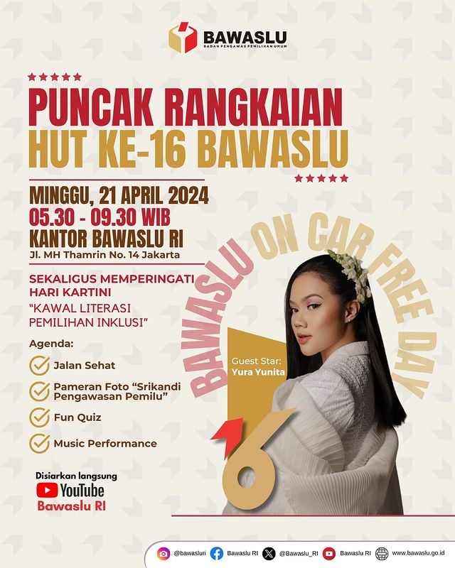 #repost @bawasluri #sahabatbawaslu ‼️Masa ga datang, Rugi dong‼️#SahabatBawaslu, yuk kita ramaikan 'Puncak Rangkaian HUT Ke-16 Bawaslu' sekaligus memperingati Hari Kartini dengan tema ' Kawal Literasi Pemilihan Inklusi'.Hari : Minggu, 21 April 2024Waktu : Pkl. 05.30-09.30 WIB