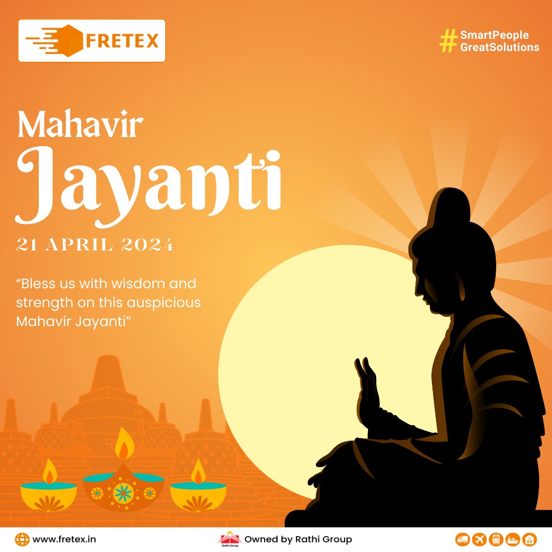 let's remember on the timeless teachings of #LordMahavir & renew our commitment to ahinsa (non-violence), Satya (truth), and karuna (compassion) in all our actions. #MahavirJayanti

#mahavira  #jain #ahinsa #truth #compassion #fretexlogistics #logistics #rathigroup #vocalforlocal