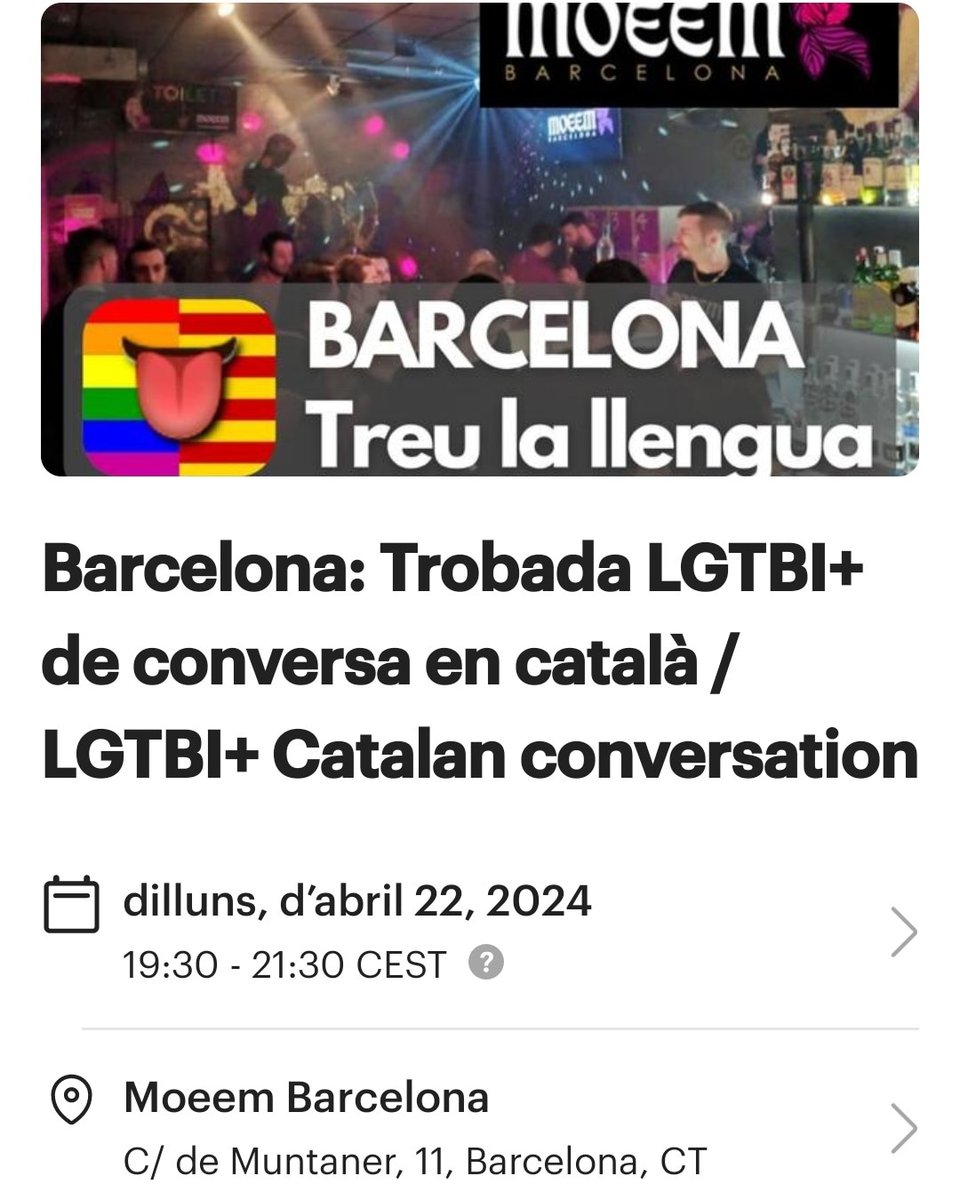 Barcelona: 🌈 Parla català a la trobada LGTBI+ de Treu la llengua de l'armari

🗓️ Dilluns 22 d'abril
⏰ 19:30h
📍 Moeem Barcelona, C/ Muntaner, 11

🗣️ Conversa, connecta, celebra la diversitat!

Inscripcions 👉 meetup.com/treu-la-llengu…

#Català #LGTBIQ #Barcelona #Treulallengua