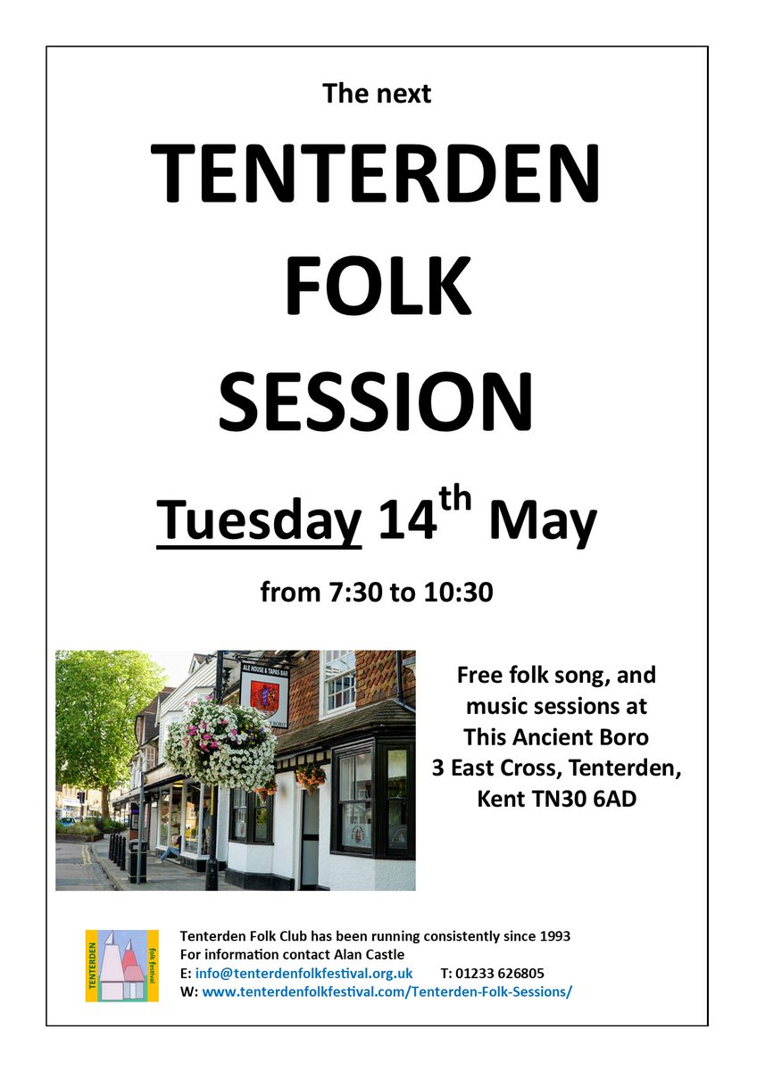 The #Tenterden Folk Session for #May will be on TUESDAY 14th May. #FolkSession #FolkSong #FolkMusic #Ashford #Kent @thisancientboro @MyTenterden @TenterdenChamb1