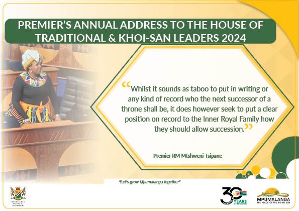 [INFOGRAPHICS] Premier's annual address to the House of Traditional and Khoi-San Leaders 2024.

#LetsGrowMpumalangaTogether #LeaveNoOneBehind #30YearsOfFreedom