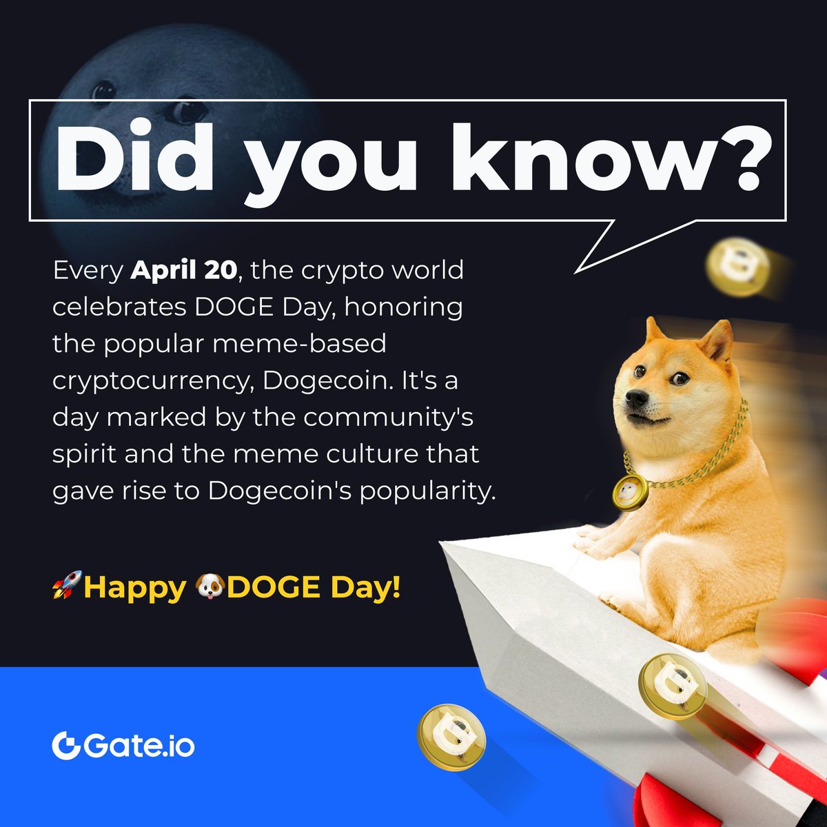 🎉 Happy #DOGE Day! What a coincidence, right? Which #memecoin deserves to  rise next? #Gateio #Didyouknow #Dogecoin