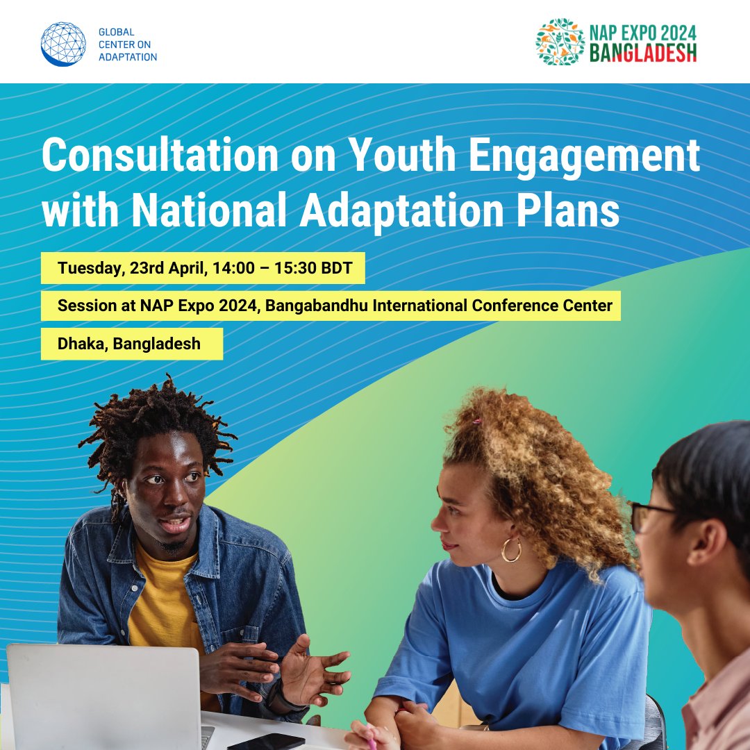 📣 @GCAdaptation in collaboration with the @UNFCCC LDC Expert Group, youth organizations, youth networks from Bangladesh @ICCCAD & development partners will hold a multi-stakeholder consultation at #NAPExpo 2024 Find out more: gca.org/events/nap-exp… #Youth4Adaptation