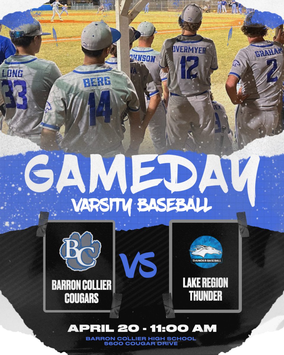🚨Barron Collier Varsity Baseball 🆚 Lake Region Thunder 🗓️ SATURDAY April 20 ⏰ 11:00 AM 📍 Barron Collier High School