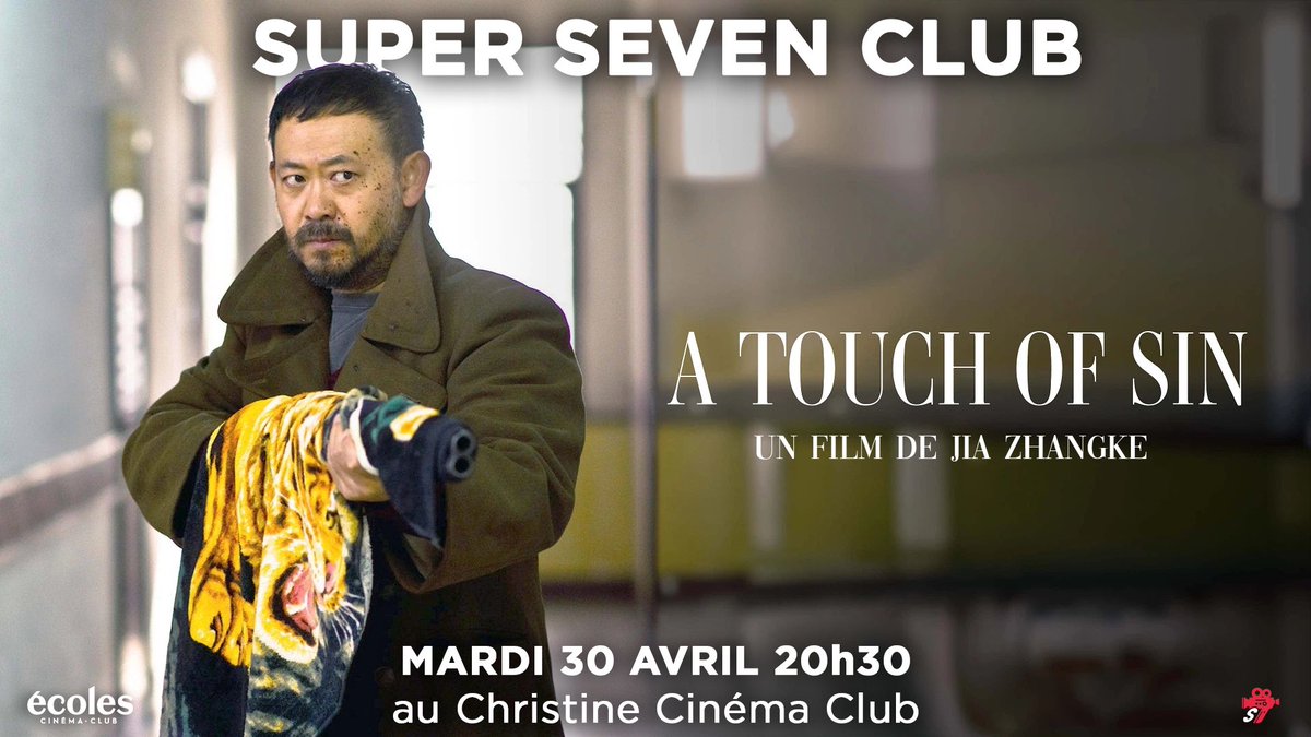 Alors que son prochain film est en compétition à Cannes, nous diffusons A Touch of Sin de Jia Zhangke (prix du scénario en 2013) lors de notre prochain Super Seven Club 🎟️ Nous changeons de cinéma pour cette séance ! On vous donne rendez-vous au Christine le 30 avril à 20h30 :
