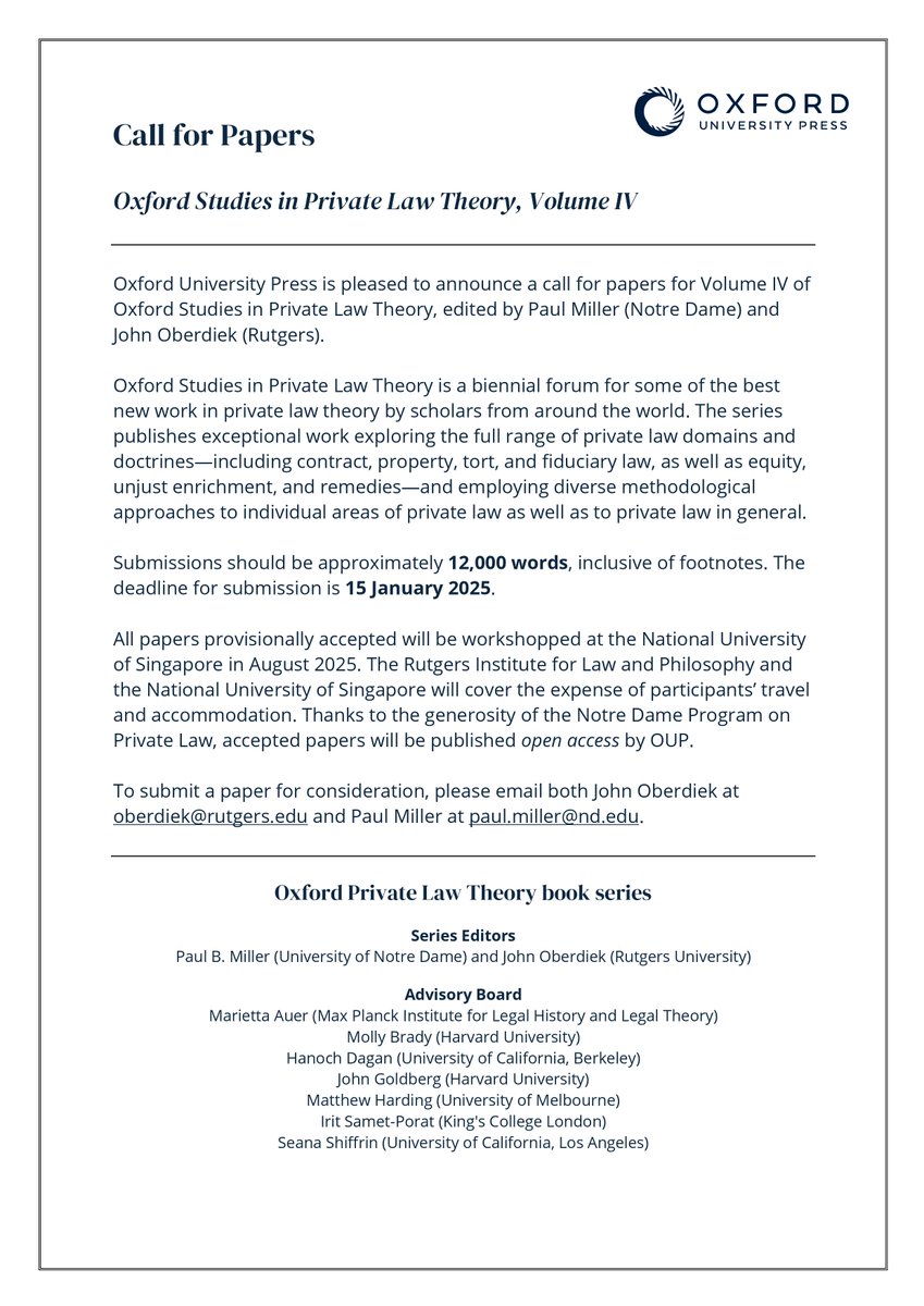 🚨🚨 Call for Papers - Oxford Studies in Private Law Theory 🚨 🚨Delighted to announce CfP for Vol IV, to be published open access @OUPLaw, thanks to @NDLaw. Papers to be workshopped @NUSingapore, w/ authors' travel covered by NUS and @RutgersLaw. Pls submit and circ widely!