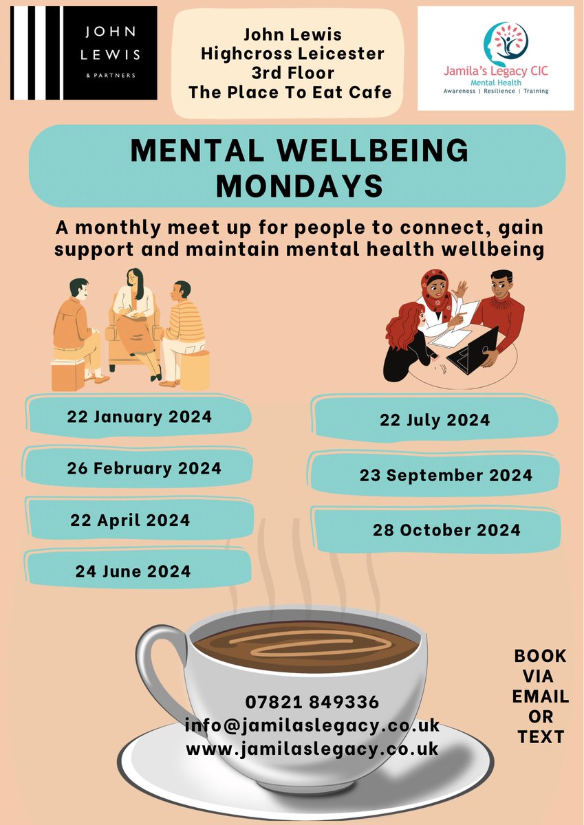 We are back @JohnLewisRetail Leicester @Highcross for another Mental Wellbeing Mondays. Join us for a cuppa, a chat and some fun activities. #mentalhealth #connect #coffee #tea #chat