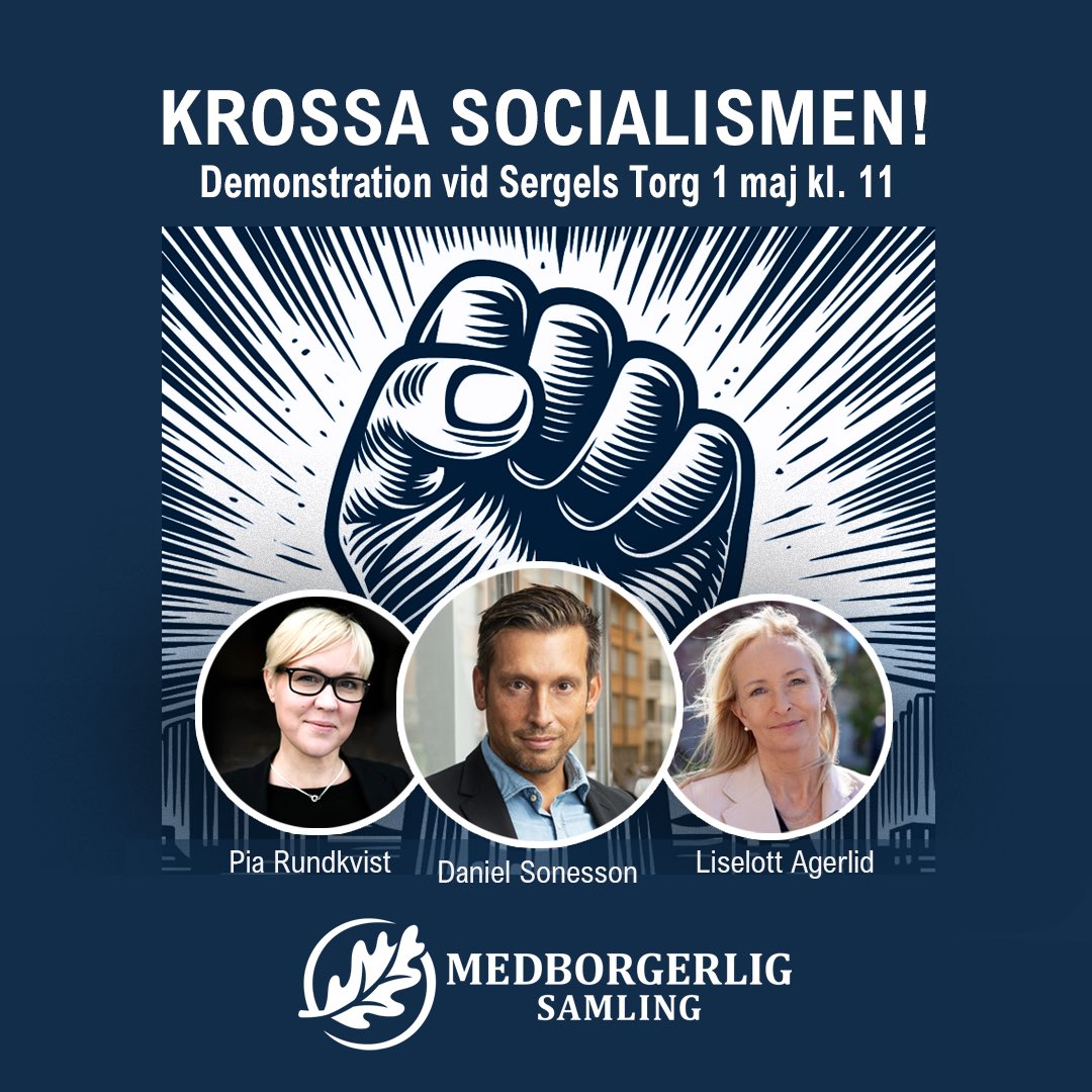 KROSSA SOCIALISMEN! Kom och demonstrera med Medborgerlig Samling! På första maj går vi ut och lyfter näven i luften. Nej till socialism och nej till EU:s sociala pelare. Kom och lyssna på torgmöte med partiledare Daniel Sonesson, samt topp-kandidaterna i EU-valet #1 Pia